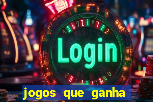 jogos que ganha dinheiro de verdade sem pagar nada